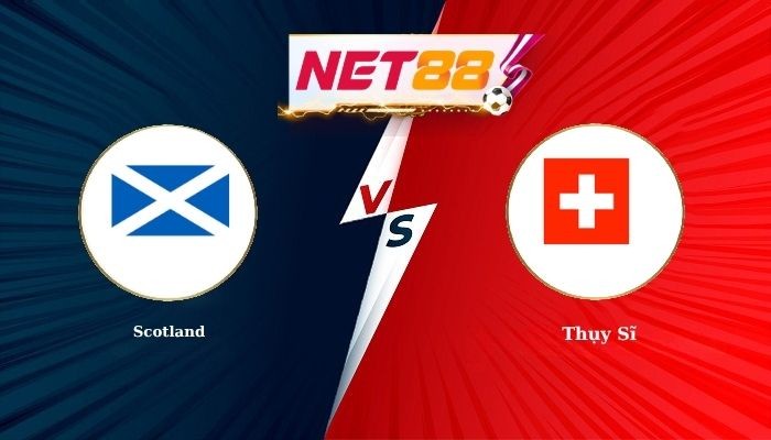 NET88 Soi Kèo, Nhận Định Bóng Đá Scotland vs Thụy Sĩ 1h45 - 30-09-2026